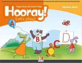 HOORAY! LET'S PLAY! 2ND EDITION ALPHABET BOOK