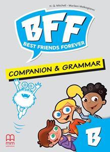 BEST FRIENDS FOREVER JUNIOR B COMPANION & GRAMMAR