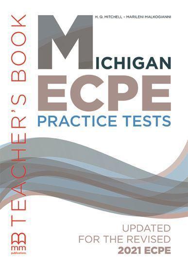 MICHIGAN ECPE PRACTICE TESTS TEACHER'S BOOK 2021 ( PLUS GLOSSARY)