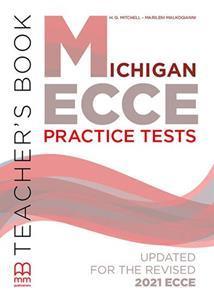 MICHIGAN ECCE PRACTICE TESTS TEACHER'S BOOK 2021