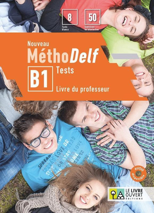 NOUVEAU METHODELF B1 TESTS DU PROFESSEUR