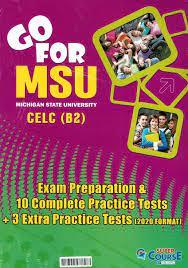 GO FOR MSU B2 10 PRACTICE TESTS  PLUS  3 EXTRA PRACTICE TESTS (FORMAT 2020)