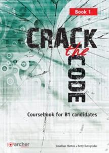 CRACK THE CODE 1 STUDENT'S BOOK 2018