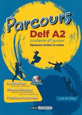 PARCOURS DELF A2 SCOLAIRE ET JUNIOR