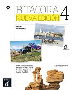 BITACORA 4 LIBRO DEL ALUMNO ( PLUS MP3 DESCARGABLE) NUEVA EDICION