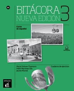 BITACORA 3 CUADERNO DE EJERCICIOS ( PLUS MP3 DESCARGABLE) NUEVA EDICION