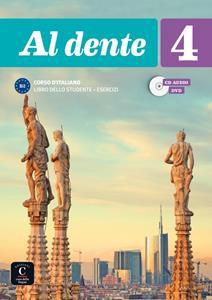 AL DENTE 4 STUDENTE ED ESERCIZI ( PLUS CD PLUS DVD)