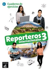 REPORTEROS INTERNACIONALES 3 CUADERNO DE EJERCICIOS ( PLUS CD)