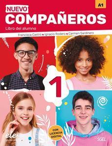 NUEVO COMPANEROS 1 LIBRO DEL ALUMNO ( PLUS AUDIO DIGITAL) 2021