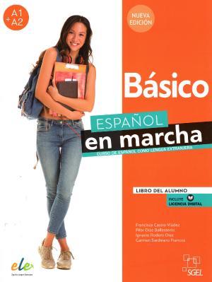 NUEVA EDICION ESPANOL EN MARCHA BASICO A1 & A2 LIBRO DEL ALUMNO