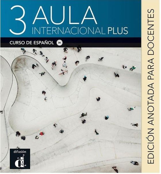 AULA INTERNACIONAL PLUS 3 (B1) LIBRO DEL PROFEDOR