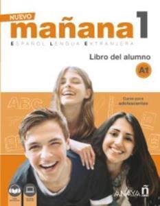 MANANA 1 LIBRO DEL ALUMNO ( PLUS DOWNLOADABLE AUDIO) 2018