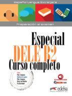 ESPECIAL DELE B2 CURSO COMPLETO