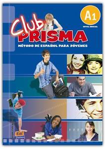 CLUB PRISMA A1 INICIAL LIBRO DEL ALUMNO ( PLUS CD)