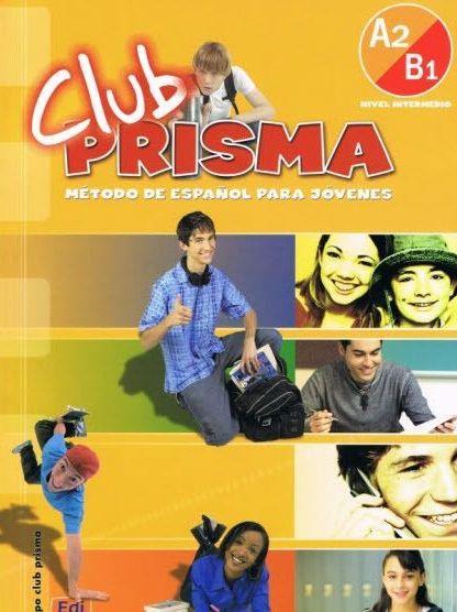 CLUB PRISMA A2-B1 INTERMEDIO LIBRO DEL ALUMNO ( PLUS CD)