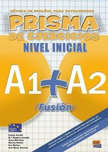 PRISMA FUSION (A1 PLUS A2) INICIAL CUADENO DE EJERCICIOS