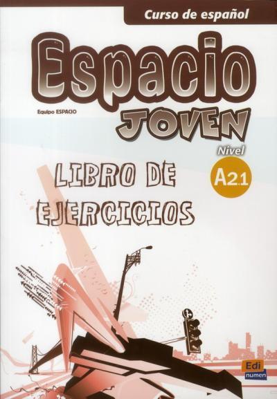 ESPACIO JOVEN A2.1 CUADERNO DE EJERCICIOS