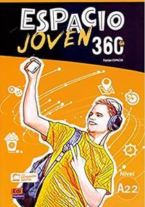 ESPACIO JOVEN 360 A2.2 LIBRO DEL ALUMNO