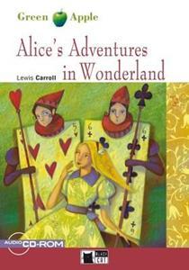 ALICE'S ADVENTURES IN WONDERLAND GREEN APPLE LEVEL A1 (BK PLUS CD-ROM)