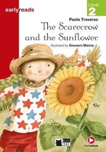 EARLYREADS: THE SCARECROW AND THE SUNFLOWER ( PLUS APP)