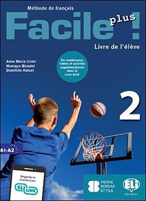 FACILE PLUS ! 2 LIVRE DE L'ELEVE