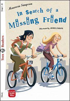 IN SEARCH OF A MISSING FRIEND ( PLUS DOWNLOADABLE AYDIO FILES)