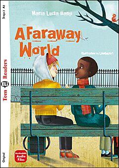 A FARAWAY WORLD  ( PLUS DOWNLOADABLE MULTIMEDIA)