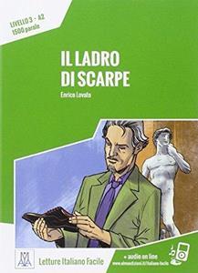 LETTURE PER ADULTI A2 - IL LADRO DI SCARPE ( PLUS AUDIO ONLINE)