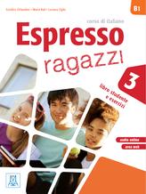 ESPRESSO RAGAZZI 3 STUDENTE ( PLUS ESERCIZI) (AUDIO ONLINE)