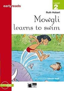 MOWGLI LEARNS TO SWIM EARLYREADS LEVEL 2 (BK PLUS CD)