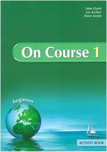 ON COURSE 1 WORKBOOK