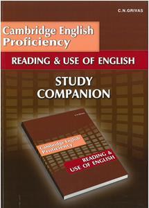 CAMBRIDGE PROFICIENCY (CPE) READING & USE OF ENGLISH COMPANION