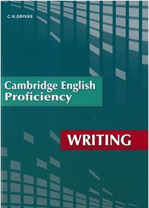 CAMBRIDGE PROFICIENCY (CPE) WRITING