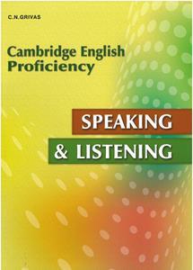 CAMBRIDGE PROFICIENCY (CPE) SPEAKING & LISTENING