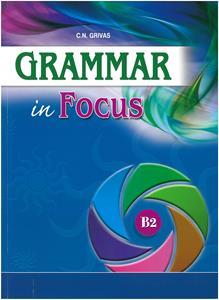 GRAMMAR IN FOCUS B2