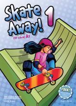 SKATE AWAY 1 STUDENT'S BOOK