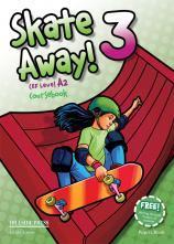 SKATE AWAY 3 STUDENT'S BOOK ( PLUS WRITING)