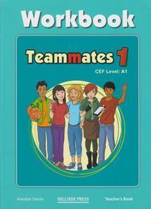 TEAMMATES 1 WORKBOOK TEACHER'S BOOK