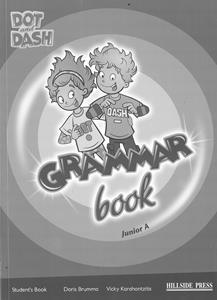 DOT AND DASH JUNIOR A GRAMMAR BOOK