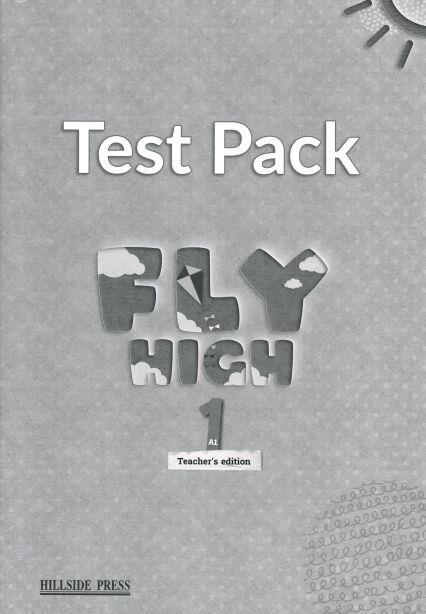 FLY HIGH A1 TEACHER'S BOOK TEST PACK