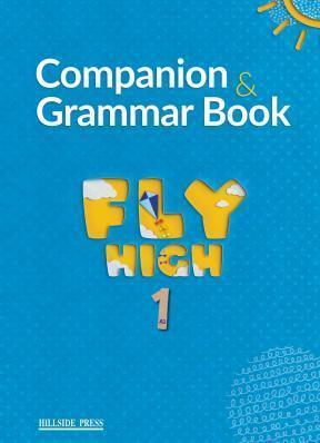 FLY HIGH A1 COMPANION AND GRAMMAR BOOK