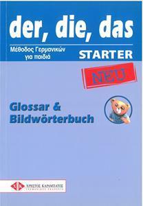 DER, DIE, DAS STARTER GLOSSAR & BILDWORTERBUCH NEU