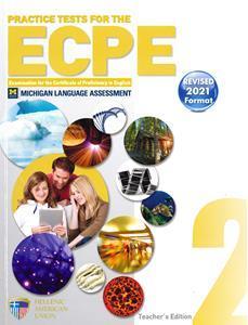 ECPE PRACTICE EXAMINATIONS BOOK 2 TEACHER'S BOOK ( PLUS CD) REVISED 2021 FORMAT