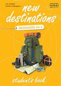 NEW DESTINATIONS A1.1 BEGINNERS STUDENT'S BOOK