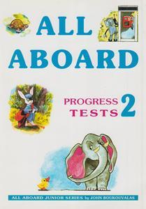 ALL ABOARD 2 PROGRESS TESTS