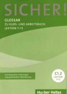 SICHER! C1/2 GLOSSAR LEKT. 7-12