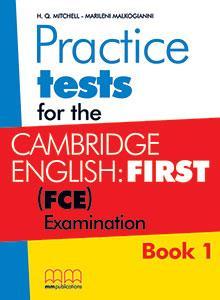 FIRST (FCE) PRACTICE TEST EXAMINATION STUDENT'S BOOK ( PLUS GLOSSARY)