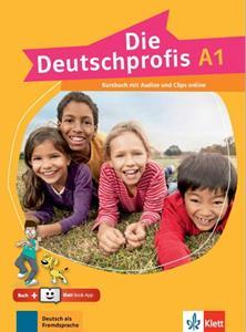 DIE DEUTSCHPROFIS A1 KURSBUCH ( PLUS ONLINE AUDIOS PLUS KLETT BOOK-APP)