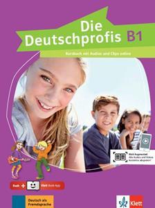 DIE DEUTSCHPROFIS B1 KURSBUCH ( PLUS AUDIOS ONLINE PLUS KLETT BOOK-APP)