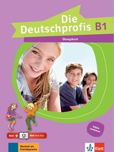 DIE DEUTSCHPROFIS B1 UBUNGSBUCH (ΕΛΛΗΝΙΚΗ ΕΚΔΟΣΗ) ( PLUS KLETT BOOK-APP)